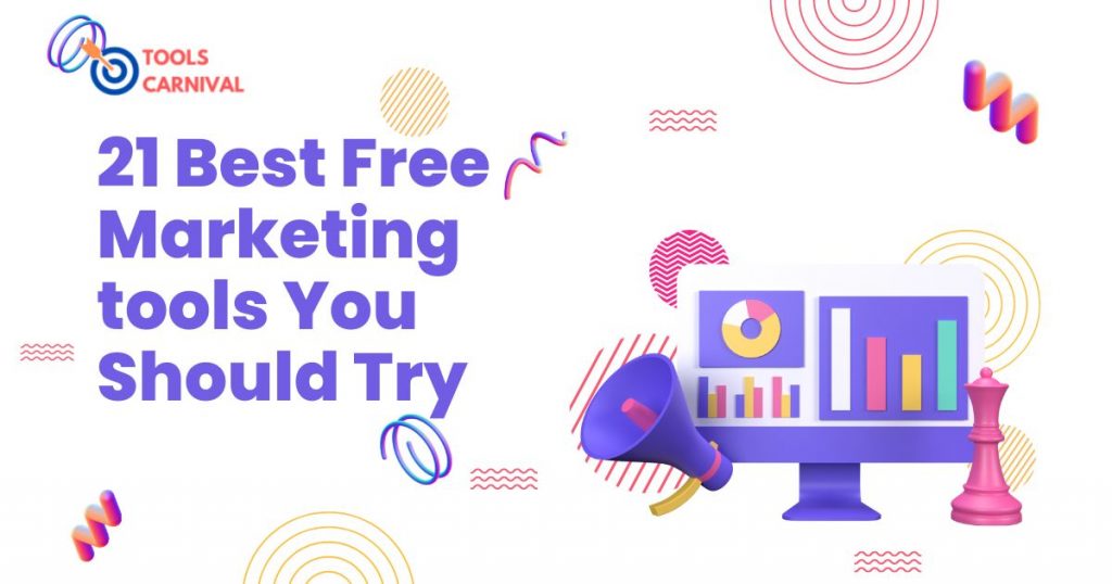 21 best free marketing tools you should try