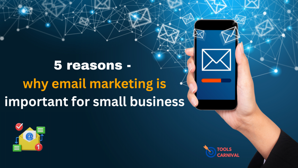 Why Email Marketing is Important for Small Business