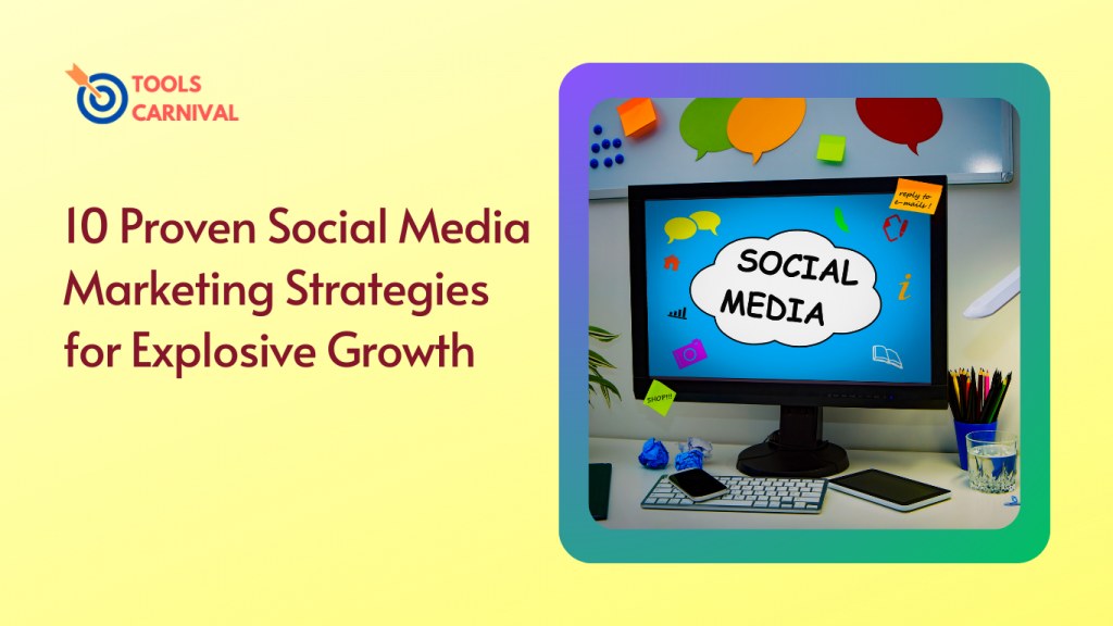 Proven Social Media Marketing Strategies