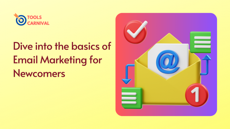 basics of email marketing for newcomers